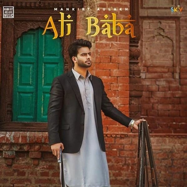 Ali Baba Mankirt Aulakh, Shree Brar mp3 song download, Ali Baba Mankirt Aulakh, Shree Brar full album mp3 song