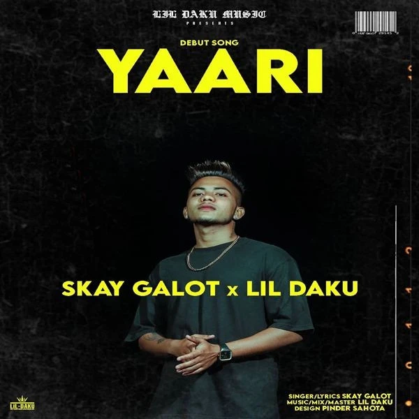 Yaari Skay Galot mp3 song download, Yaari Skay Galot full album mp3 song