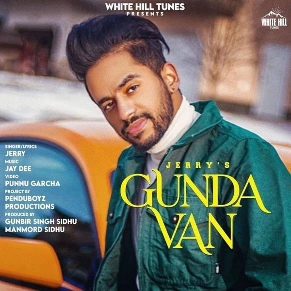 Gunda Van Jerry mp3 song download, Gunda Van Jerry full album mp3 song