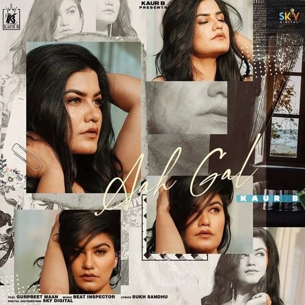 Aah Gal Kaur B mp3 song download, Aah Gal Kaur B full album mp3 song