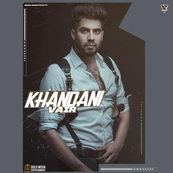 Khandani Vair Singga mp3 song download, Khandani Vair Singga full album mp3 song