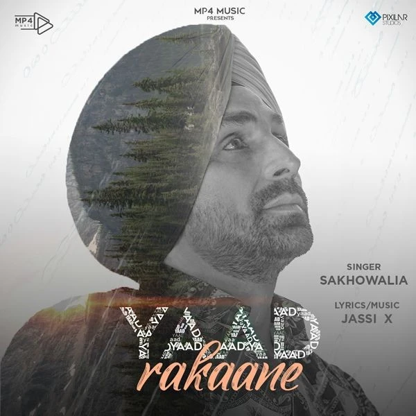 Yaad Rakaane Sakhowalia mp3 song download, Yaad Rakaane Sakhowalia full album mp3 song