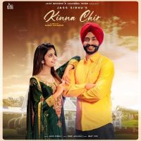 Kinna Sona Song Download Mr Jatt Kinna Chir Jass Sidhu Mp3 Song Download - Mr-jatt.Im