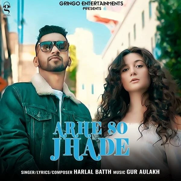 Arhe So Jhade Harlal Batth mp3 song download, Arhe So Jhade Harlal Batth full album mp3 song