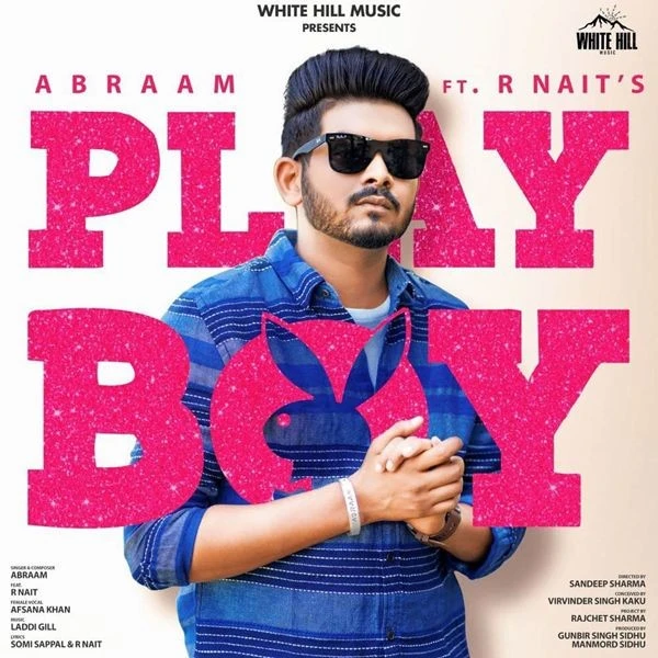 Playboy R Nait, Afsana Khan mp3 song download, Playboy R Nait, Afsana Khan full album mp3 song