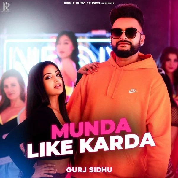 Munda Like Karda Gurj Sidhu mp3 song download, Munda Like Karda Gurj Sidhu full album mp3 song
