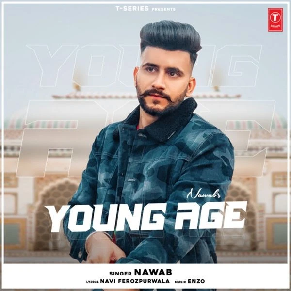 Young Age Nawab mp3 song download, Young Age Nawab full album mp3 song
