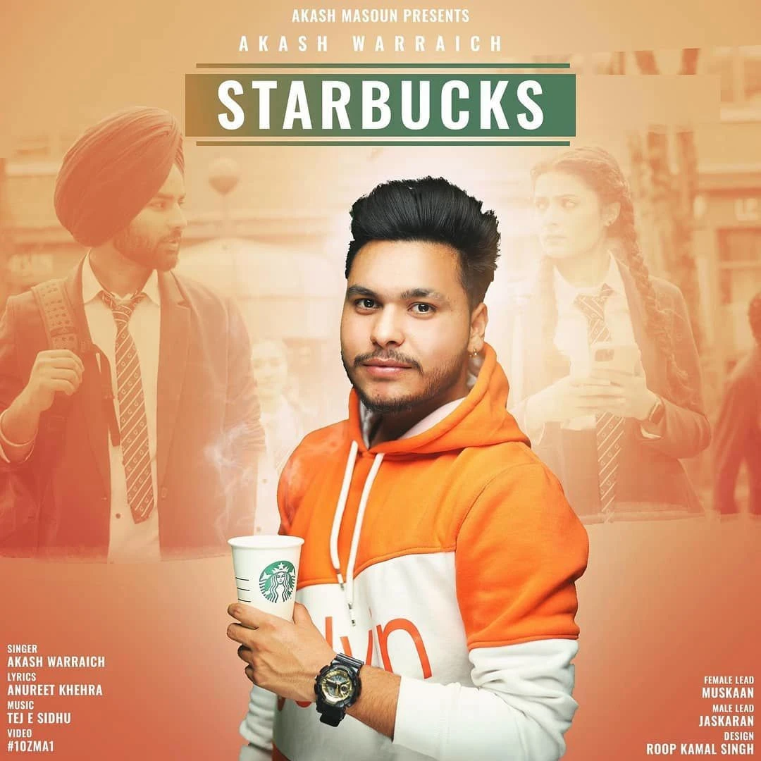 Starbucks Akash Warraich mp3 song download, Starbucks Akash Warraich full album mp3 song