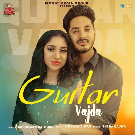 Guitar Vajda Sukhmaan Rathore mp3 song download, Guitar Vajda Sukhmaan Rathore full album mp3 song