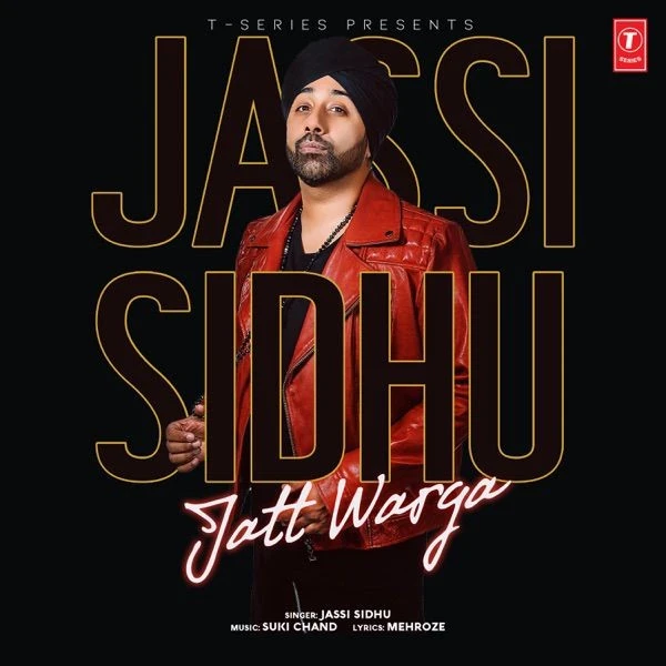 Jatt Warga Jassi Sidhu mp3 song download, Jatt Warga Jassi Sidhu full album mp3 song