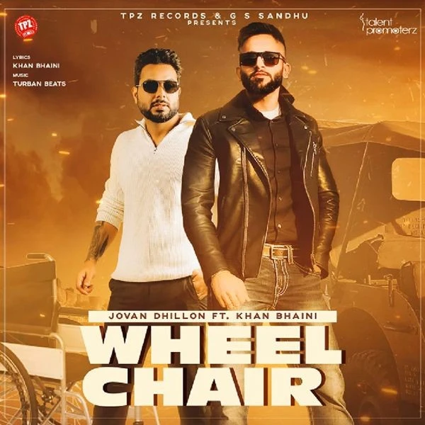 Wheel Chair Jovan Dhillon, Khan Bhaini mp3 song download, Wheel Chair Jovan Dhillon, Khan Bhaini full album mp3 song