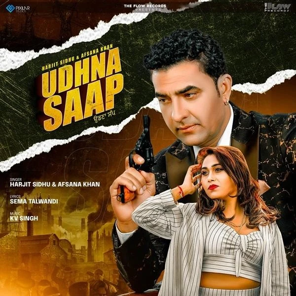 Udhna Saap Harjit Sidhu, Afsana Khan mp3 song download, Udhna Saap Harjit Sidhu, Afsana Khan full album mp3 song