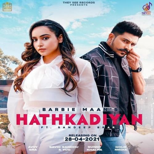 Hathkadiyan Barbie Maan, Only Sandeep Brar mp3 song download, Hathkadiyan Barbie Maan, Only Sandeep Brar full album mp3 song