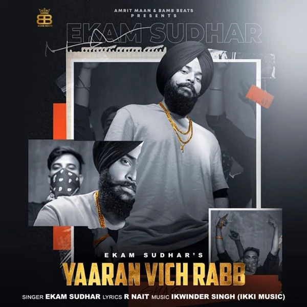 Yaaran Vich Rabb Ekam Sudhar mp3 song download, Yaaran Vich Rabb Ekam Sudhar full album mp3 song
