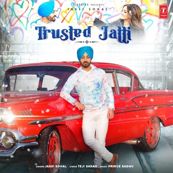 Trusted Jatti Jassi Sohal mp3 song download, Trusted Jatti Jassi Sohal full album mp3 song