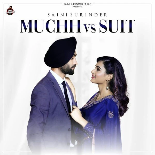 Muchh Vs Suit Saini Surinder mp3 song download, Muchh Vs Suit Saini Surinder full album mp3 song