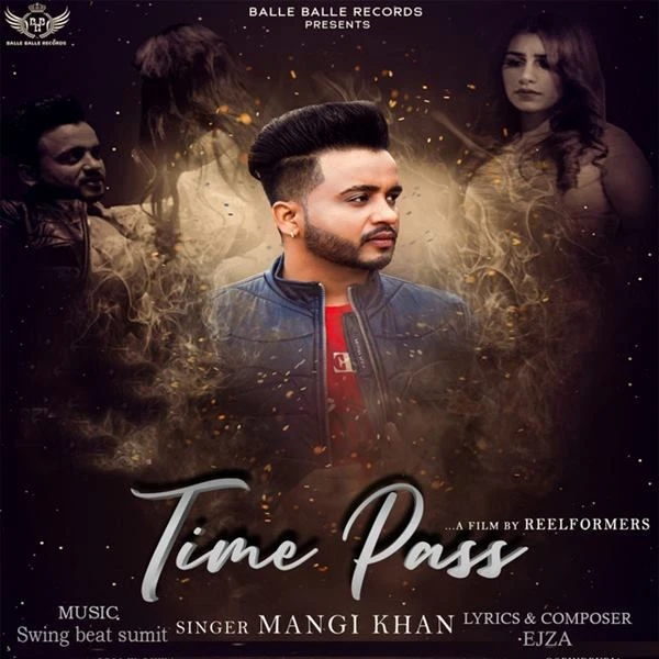 Time Pass Mangi Khan mp3 song download, Time Pass Mangi Khan full album mp3 song