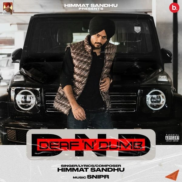 Deaf n Dumb Himmat Sandhu mp3 song download, Deaf n Dumb Himmat Sandhu full album mp3 song