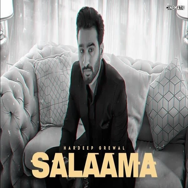 Salaama Hardeep Grewal mp3 song download, Salaama Hardeep Grewal full album mp3 song