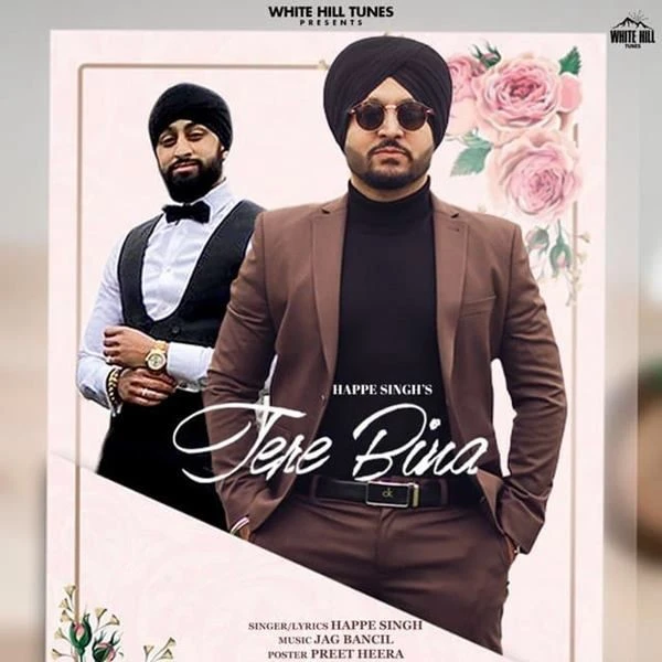 Tere Bina Happe Singh mp3 song download, Tere Bina Happe Singh full album mp3 song