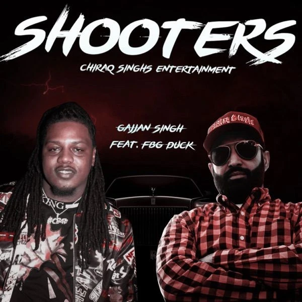 Shooters Gajjan Singh, FBG Duck mp3 song download, Shooters Gajjan Singh, FBG Duck full album mp3 song