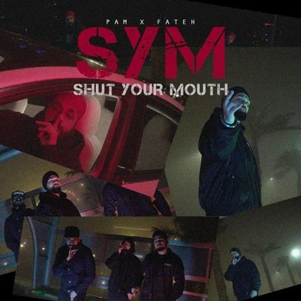 Shut Your Mouth Fateh, PAM Sengh mp3 song download, Shut Your Mouth Fateh, PAM Sengh full album mp3 song