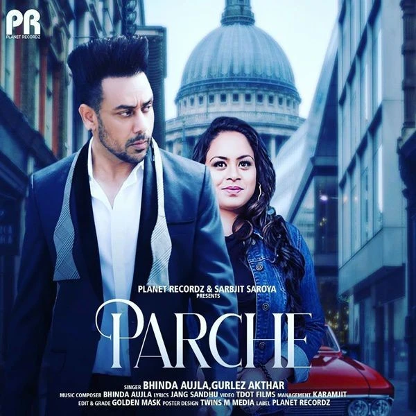 Parche Bhinda Aujla, Gurlez Akhtar mp3 song download, Parche Bhinda Aujla, Gurlez Akhtar full album mp3 song
