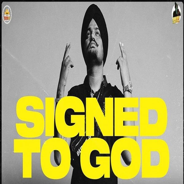 Signed To God Sidhu Moose Wala mp3 song download, Signed To God Sidhu Moose Wala full album mp3 song