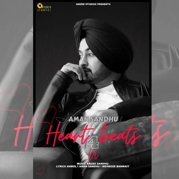 Heart Beats 4 U Aman Sandhu mp3 song download, Heart Beats 4 U Aman Sandhu full album mp3 song