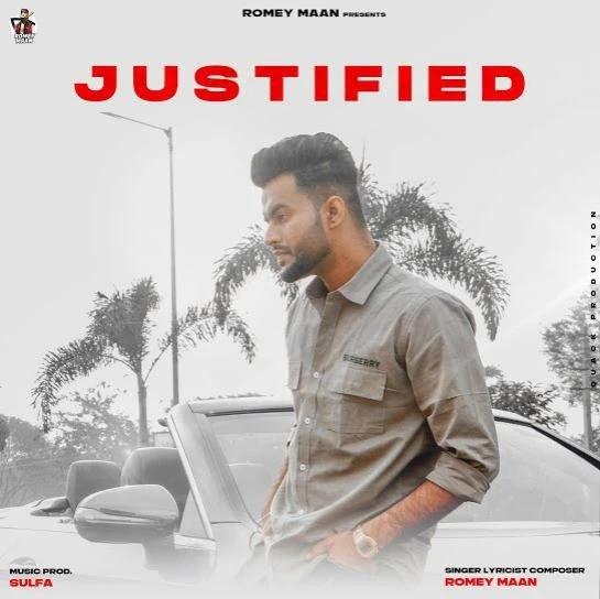 Justified Romey Maan mp3 song download, Justified Romey Maan full album mp3 song