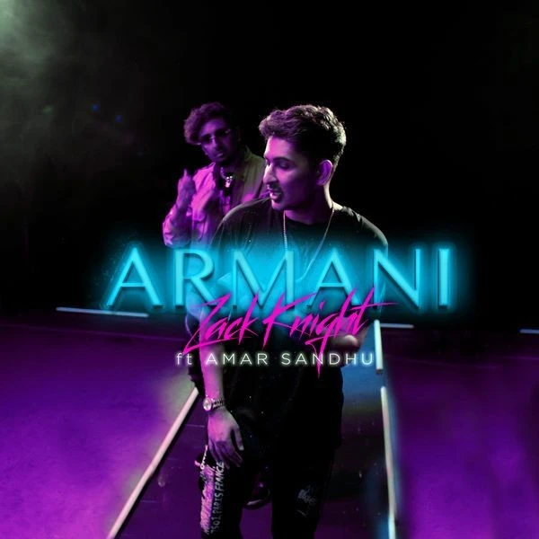 Armani Amar Sandhu, Zack Knight mp3 song download, Armani Amar Sandhu, Zack Knight full album mp3 song