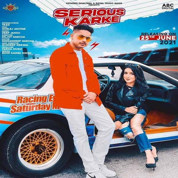 Serious Karke Gurlej Akhtar, Yaad mp3 song download, Serious Karke Gurlej Akhtar, Yaad full album mp3 song