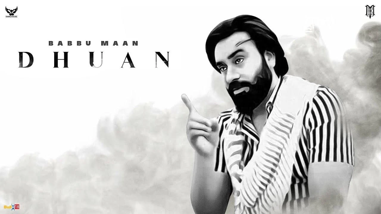 Dhuan Babbu Maan mp3 song download, Dhuan Babbu Maan full album mp3 song
