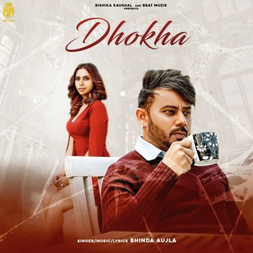 Dhokha Bhinda Aujla mp3 song download, Dhokha Bhinda Aujla full album mp3 song