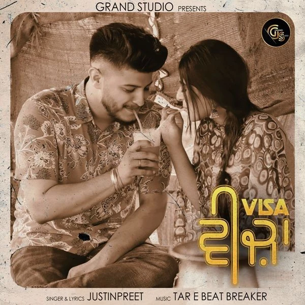 Visa Justin Preet mp3 song download, Visa Justin Preet full album mp3 song