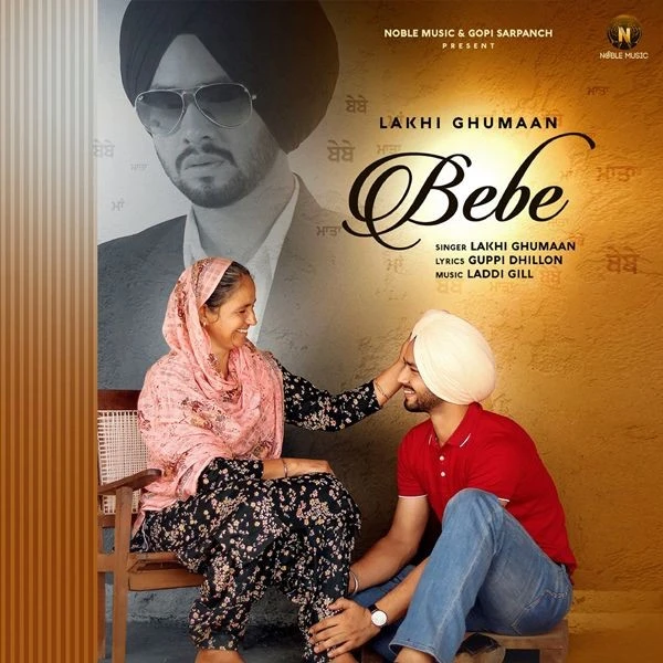Bebe Lakhi Ghumaan mp3 song download, Bebe Lakhi Ghumaan full album mp3 song