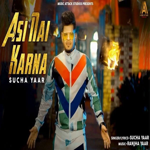 Asi Nai Karna Sucha Yaar mp3 song download, Asi Nai Karna Sucha Yaar full album mp3 song