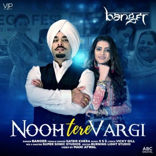 Nooh Tere Vargi Banger, Satbir Khera mp3 song download, Nooh Tere Vargi Banger, Satbir Khera full album mp3 song