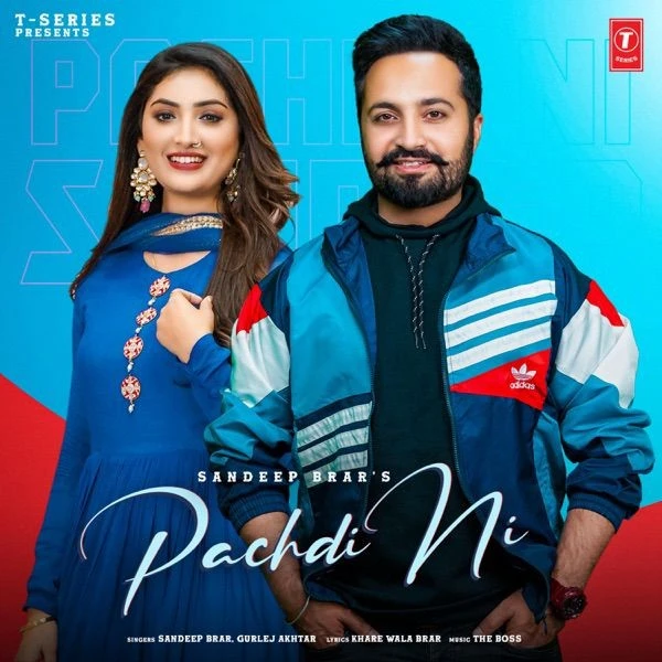 Pachdi Ni Gurlej Akhtar, Sandeep Brar mp3 song download, Pachdi Ni Gurlej Akhtar, Sandeep Brar full album mp3 song