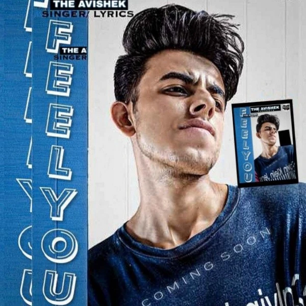 Feel You The Avishek mp3 song download, Feel You The Avishek full album mp3 song
