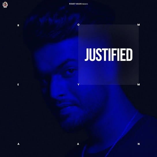 Justified Romey Maan mp3 song download, Justified Romey Maan full album mp3 song