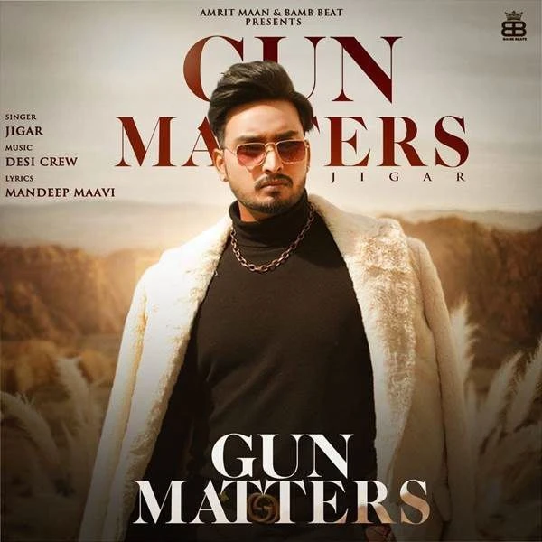 Gun Matters Gurlej Akhtar, Jigar mp3 song download, Gun Matters Gurlej Akhtar, Jigar full album mp3 song