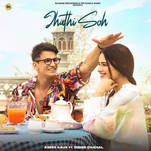 Jhuthi Soh Asees Kaur, Inder Chahal mp3 song download, Jhuthi Soh Asees Kaur, Inder Chahal full album mp3 song