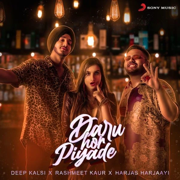 Daru Hor Piyade Deep Kalsi, Rashmeet Kaur mp3 song download, Daru Hor Piyade Deep Kalsi, Rashmeet Kaur full album mp3 song