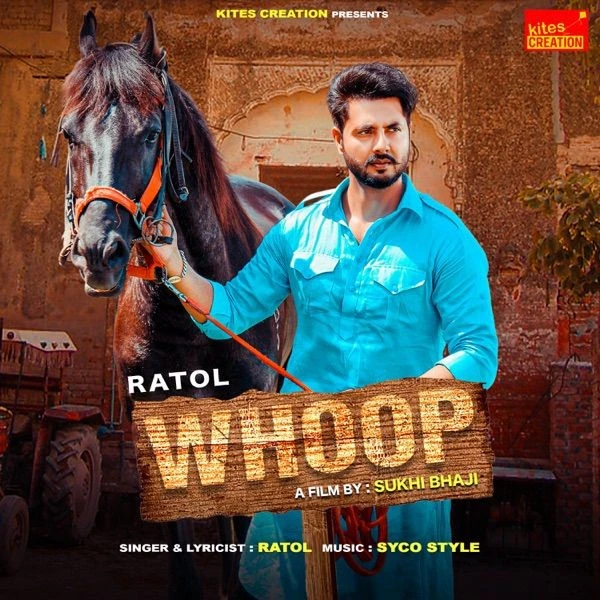 Whoop Ratol mp3 song download, Whoop Ratol full album mp3 song