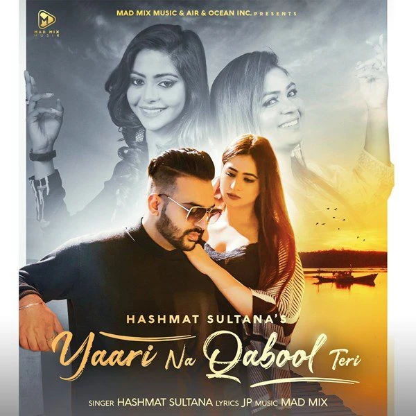 Yaari Na Qabool Teri Hashmat Sultana mp3 song download, Yaari Na Qabool Teri Hashmat Sultana full album mp3 song
