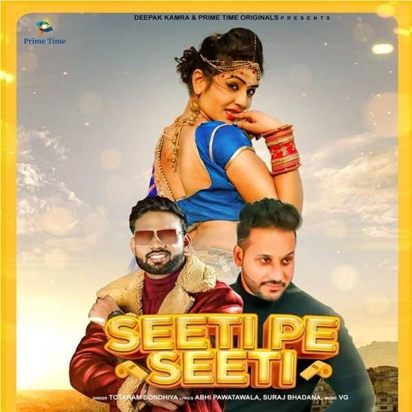 Seeti Pe Seeti Totaram Sondhiya, Akash Dixit mp3 song download, Seeti Pe Seeti Totaram Sondhiya, Akash Dixit full album mp3 song
