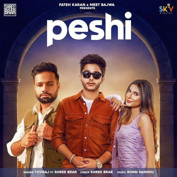 Peshi Yuvraj, Shree Brar mp3 song download, Peshi Yuvraj, Shree Brar full album mp3 song