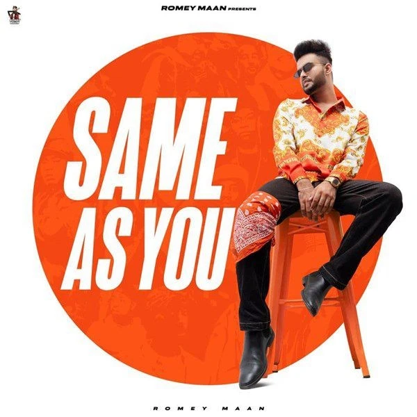 Same As You Romey Maan mp3 song download, Same As You Romey Maan full album mp3 song