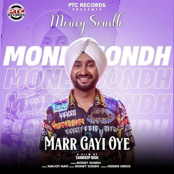 Marr Gayi Oye Money Sondh mp3 song download, Marr Gayi Oye Money Sondh full album mp3 song